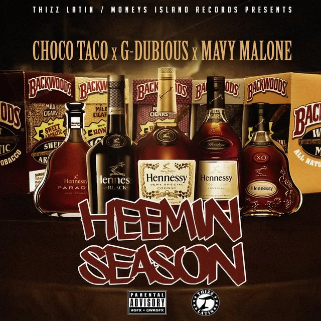 Heemin Season (feat. G Dubious & Mavy Malone)