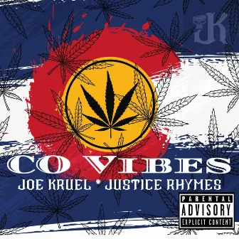 CO Vibes by Joe Kruel