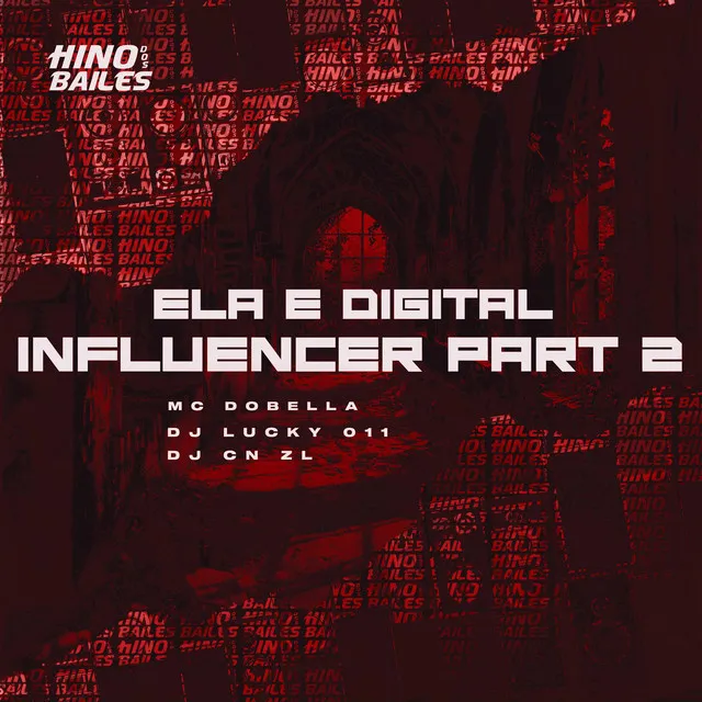 Ela É Digital Influencer, Pt. 2