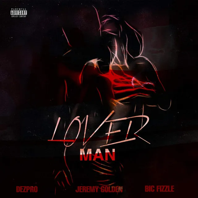 Lover Man - BiC Fizzle 1017 mix