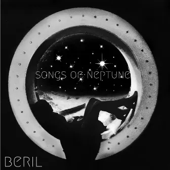 Songs of Neptune by Beril