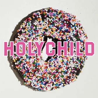 Mindspeak by HOLYCHILD