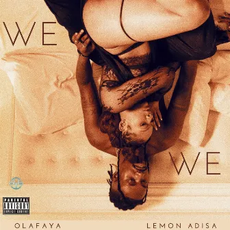 We We by Olafaya