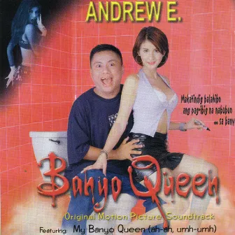 Banyo Queen (OST) by Andrew E.