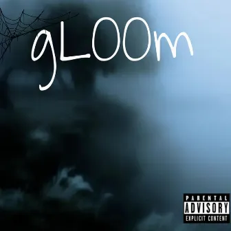 gLOOm by marshTheKid