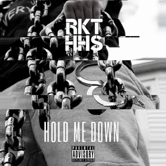 Hold Me Down by Radio Killed the Hip Hop Star