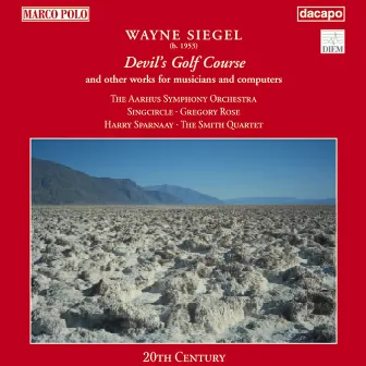 Siegel: Devil's Golf Course / Eclipse / Tracking by Gregory Rose