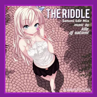 The Riddle (Satomi Edit Mix) by KLIO