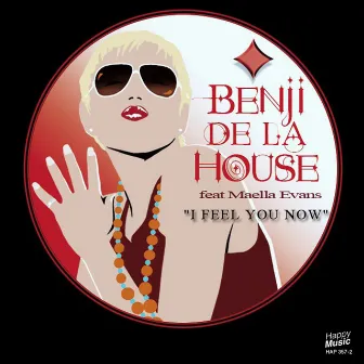 I Feel You Now - Ep by Benji De La House