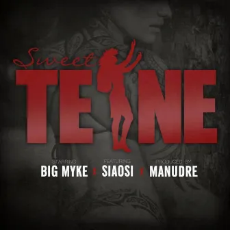 Sweet Teine (feat. Siaosi) by Big Myke