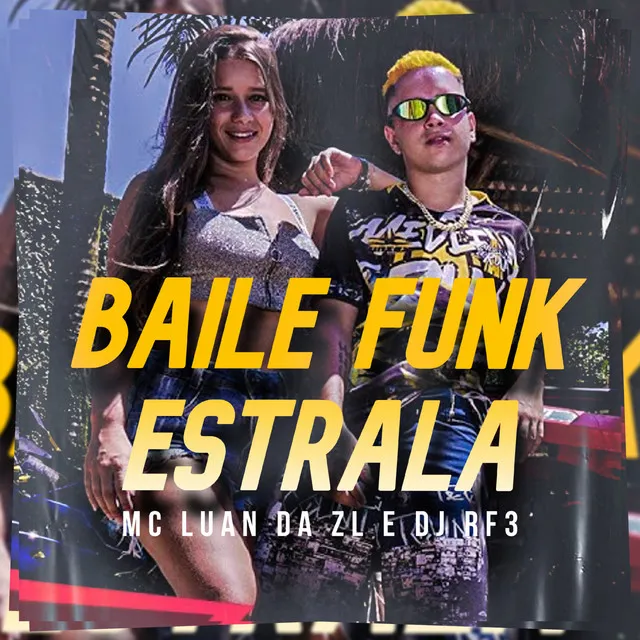 Baile Funk Estrala