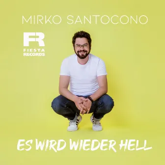 Es wird wieder hell by Mirko Santocono