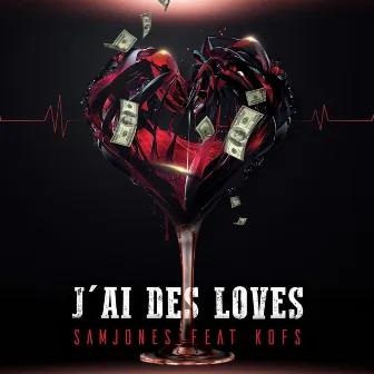 J'ai des loves by Samjones