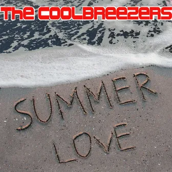 Summer Love by The Coolbreezers