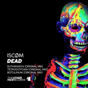 Dead by Iscøm