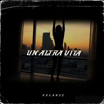 Un'altra vita by Sulance