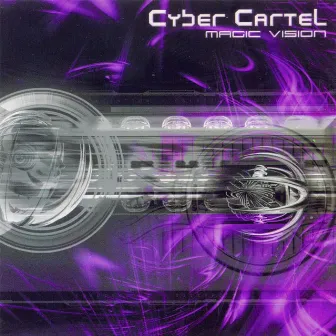 Magic Vision by Cyber Cartel