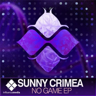 No Game EP by Sunny Crimea