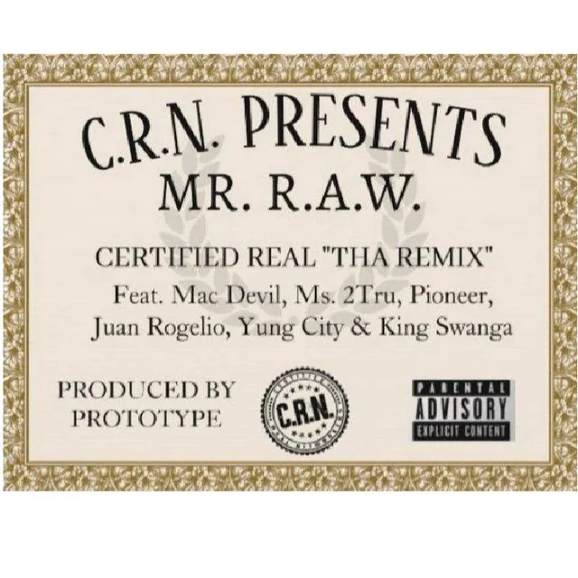 Certified Real - Tha Rawmix