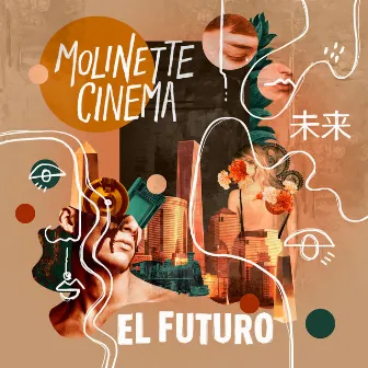 El Futuro by Molinette Cinema