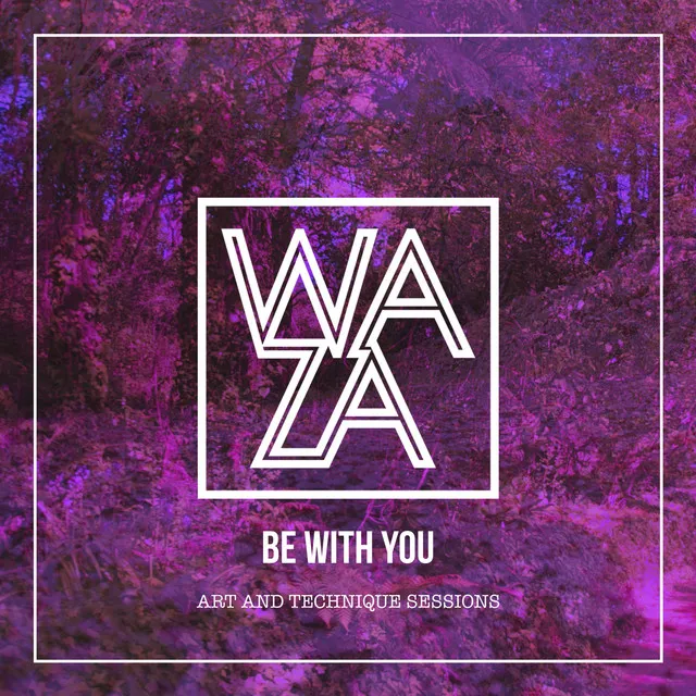 Be With You