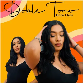 Doble Tono by Beza Flow