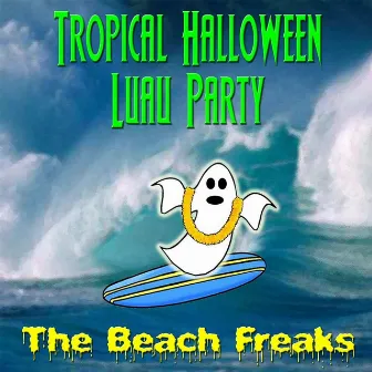 Tropical Halloween Luau Party by The Beach Freaks