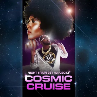 Cosmic Cruise by Night Train 357