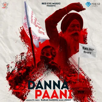 Danna Paani by Karam Sandhu