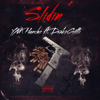 Slidin' by YNK Huncho