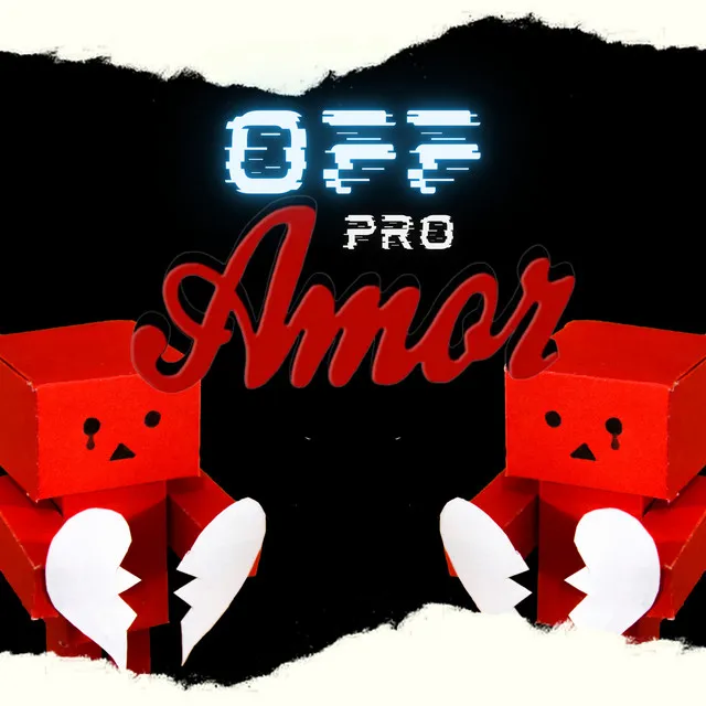 OFF PRO AMOR