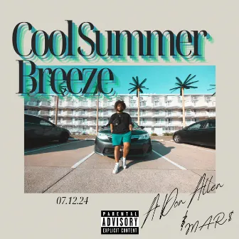 Cool Summer Breeze by A'Don