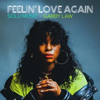 Feelin' Love Again by Gabby Law