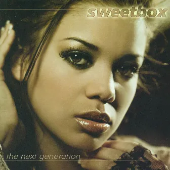 The Next Generation by Sweetbox