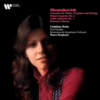 Shostakovich: Concerto for Piano, Trumpet and Strings, Piano Concerto No. 2, Cello Concerto No. 1 & Fantastic Dances by Paul Tortelier