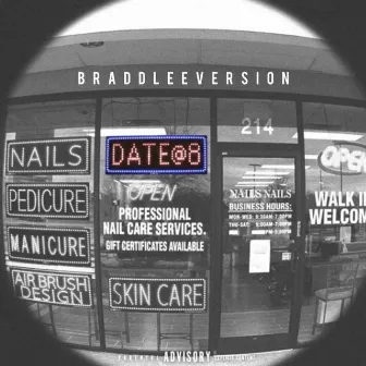 act ii: date @ 8 (Bradd Lee Version) by Bradd Lee