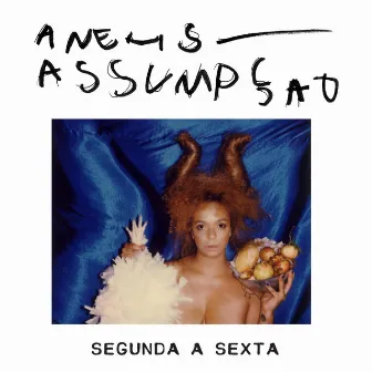 Segunda a Sexta by Anelis Assumpção