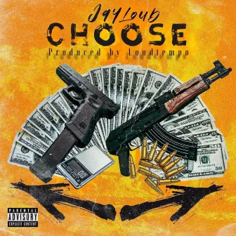 choose by JayLoud