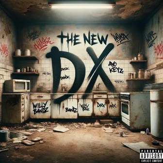 The New DX by Willy Bandz