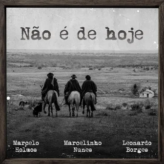 Não É de Hoje by Marcelinho Nunes