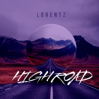 High Road by Lorentz