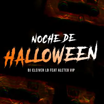 Noche de Halloween by Dj Cleiver LD