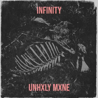 Infinity by UNHXLY MXNE