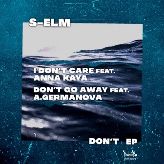 Don't EP by S-Elm