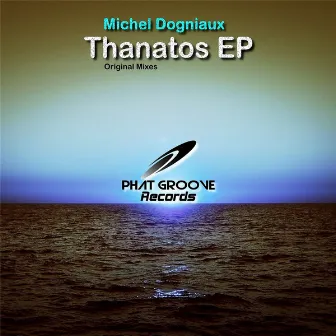 Thanatos Ep by Michel Dogniaux