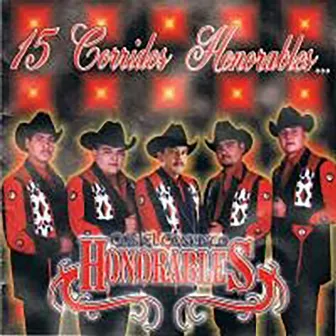 15 Corridos Honorables by Honorables