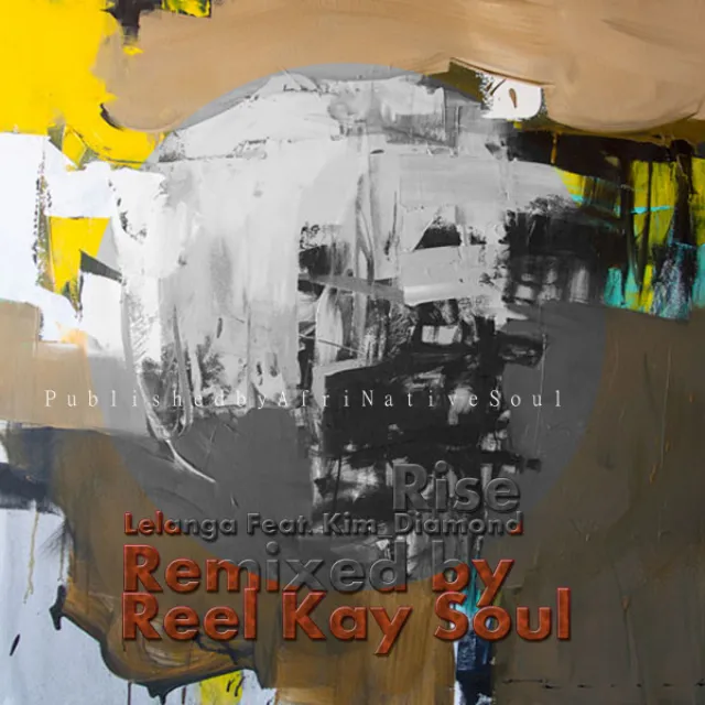 Rise - Reel Kay Soul Remix