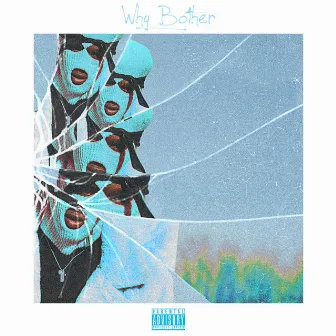 Why Bother EP by Baby Ebony