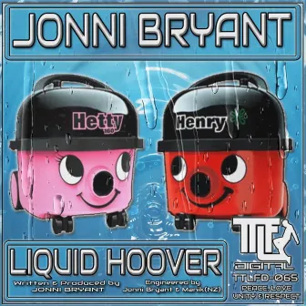 Liquid Hoover by Jonni Bryant