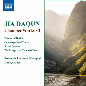 Daqun Jia: Chamber Works, Vol. 2 by Daqun Jia